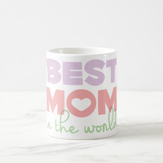 La mejor mamá en la taza del mundo (Centro)