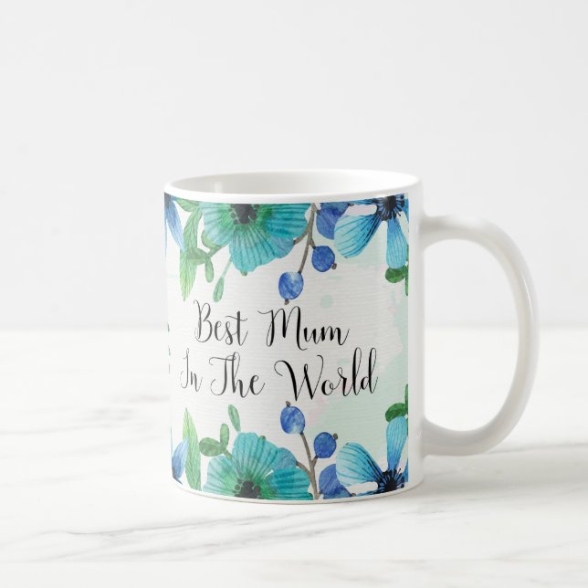 La mejor mamá en la taza del mundo (Derecha)