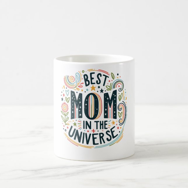 La mejor mamá en la taza del universo (Centro)