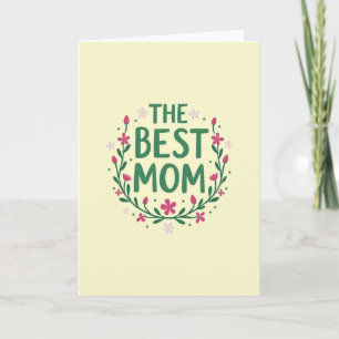 La Mejor Tarjeta de Felicitación para Mamá