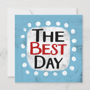 La mejor tarjeta de felicitación por el día