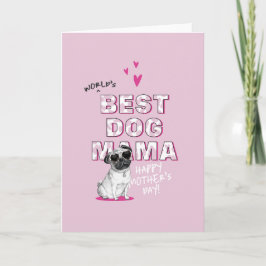 La mejor tarjeta para imprimir a la mamá del mundo