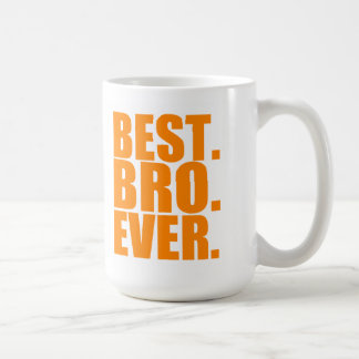 La mejor taza de Bro nunca