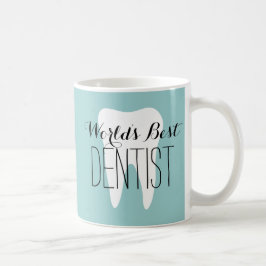 La mejor taza de café del dentista del mundo