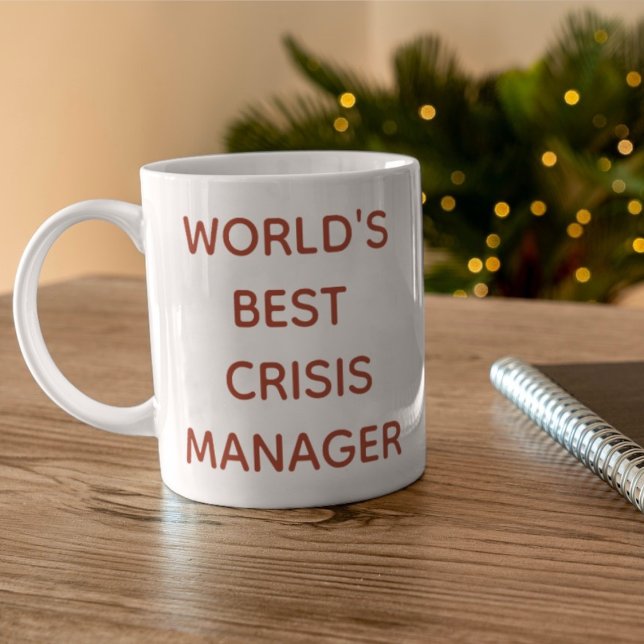 La mejor taza de gestión de crisis del mundo (Subido por el creador)