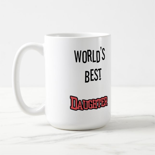 La mejor taza de la hija del mundo (Izquierda)