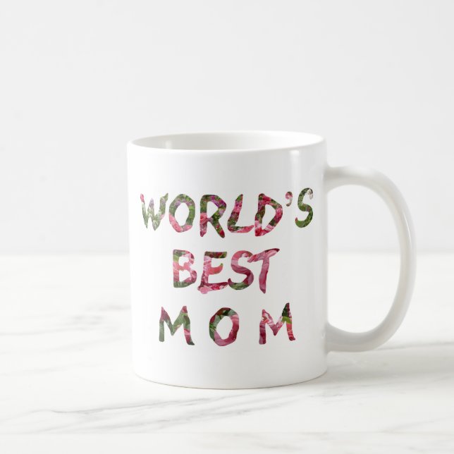 La mejor taza de la mamá del mundo (Derecha)