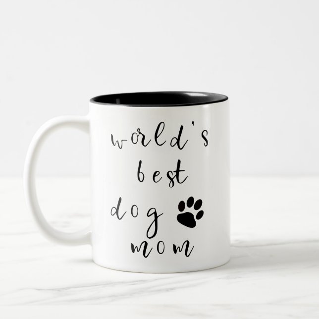 La mejor taza de la mamá del perro del mundo (Izquierda)