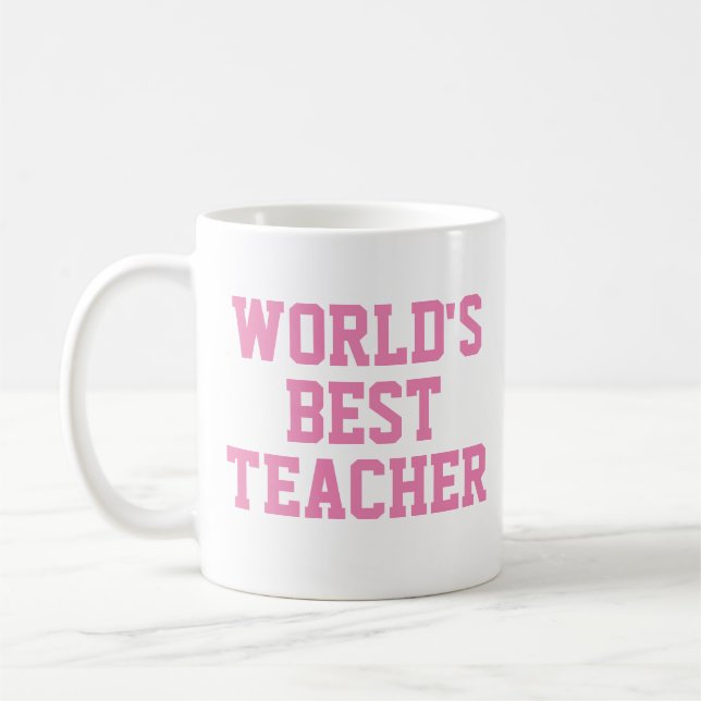 La mejor taza de regalo para profesores del mundo (Izquierda)