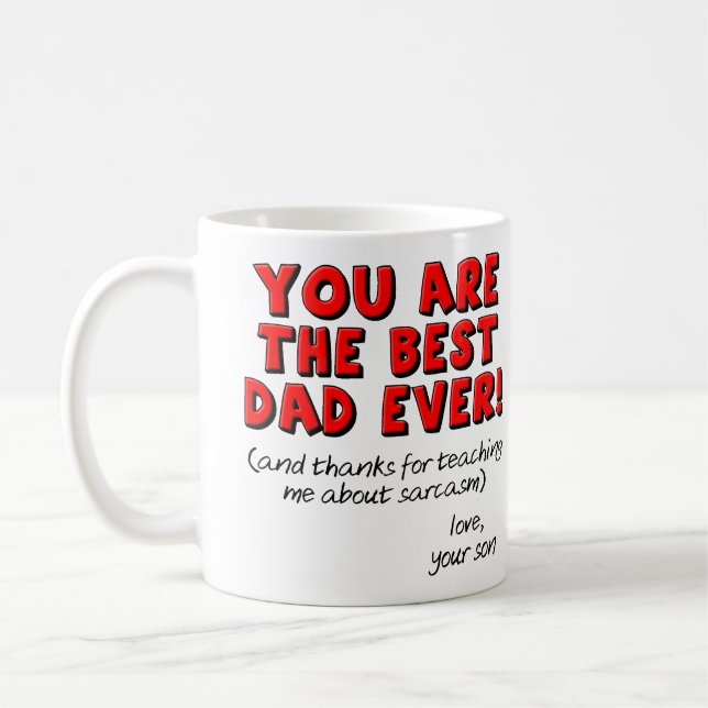 La mejor taza divertida siempre sarcástica del (Izquierda)