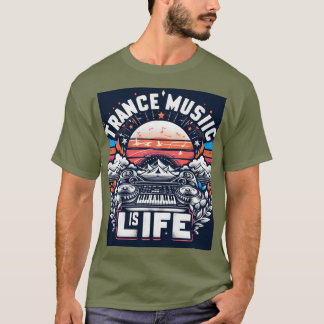 La música de trance es la vida - camiseta del fest