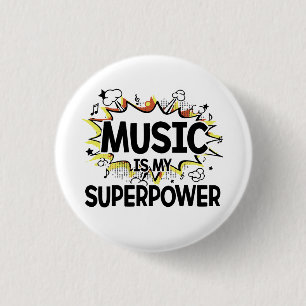 La música es mi botón redondo de la superpotenci