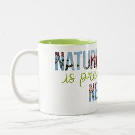 La "naturaleza es" taza interior verde aseada