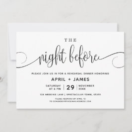 La noche antes del ensayo de la invitación a cenar