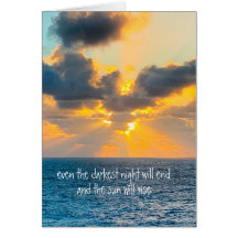 la noche más oscura terminará y el sol saldrá