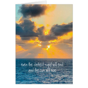 la noche más oscura terminará y el sol saldrá