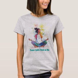 La paz me sienta bien Camiseta de meditación