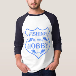 La pesca es mi cita escudo de hobby en la camiseta