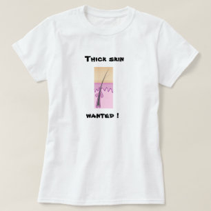 La piel gruesa quiso la camisa del humor