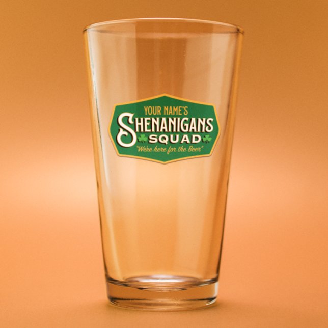 La pinta personalizada de Shenanigan (Shenanigans Squad pint glass is ready for your St Patrick's Day beer!)