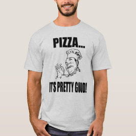 La pizza de los hombres es buena camiseta bonita