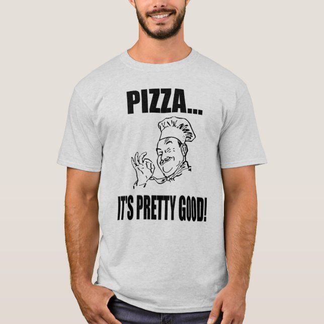 La pizza de los hombres es buena camiseta bonita (Anverso)
