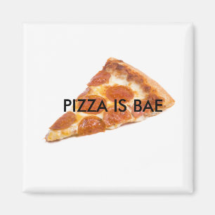 La PIZZA ES imán del refrigerador de BAE