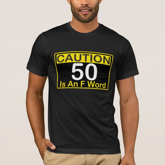 La PRECAUCIÓN 50 es camiseta del CUMPLEAÑOS de la (Anverso)