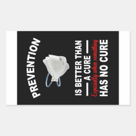 La prevención es mejor que un pegatina de papel cu