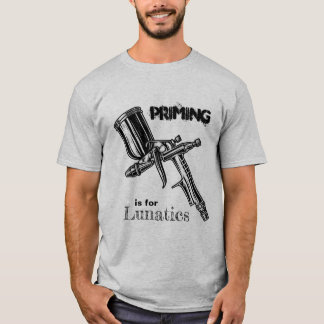 La Prima es para camiseta lunática
