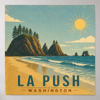 ¡La Push, Baby! Arte de cartel de viaje costero vi