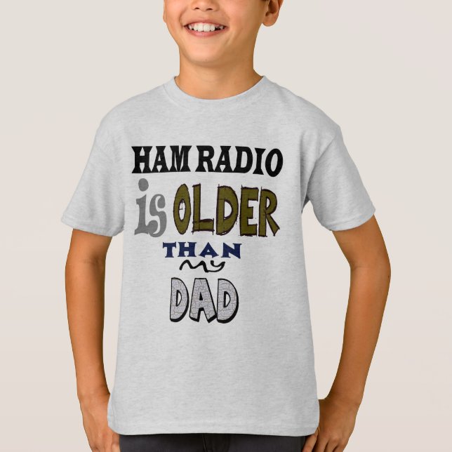La radio de Ham es más antigua que la camiseta de  (Anverso)