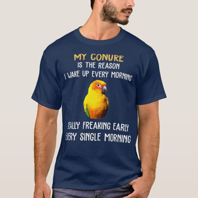 La razón de la camiseta de Sun Conure despierta a  (Anverso)