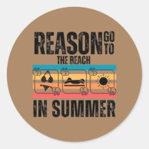 La razón para ir a la playa en verano Pegatina