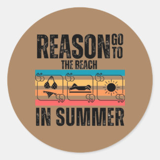 La razón para ir a la playa en verano Pegatina