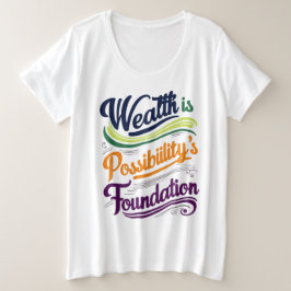 La riqueza es la camiseta de la Fundación de la Po