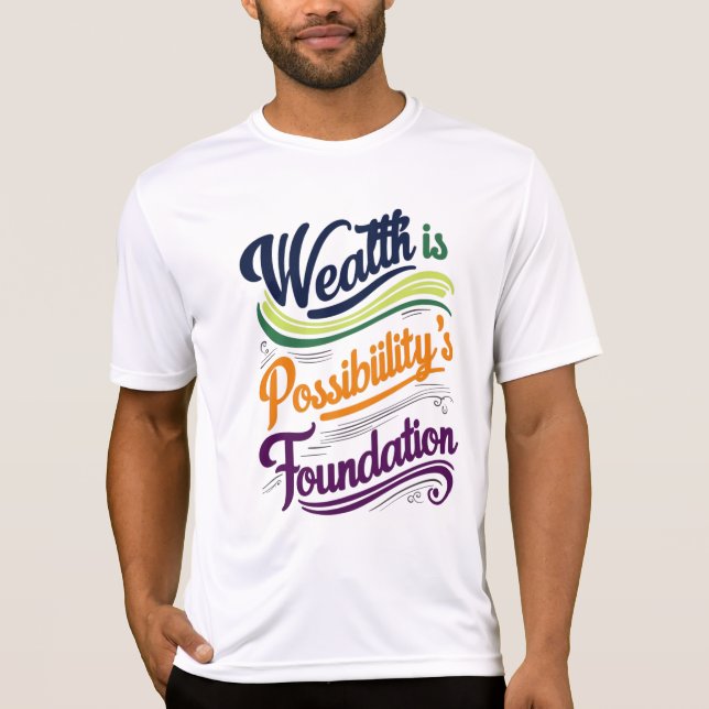 La riqueza es la camiseta de la Fundación de la Po (Anverso)