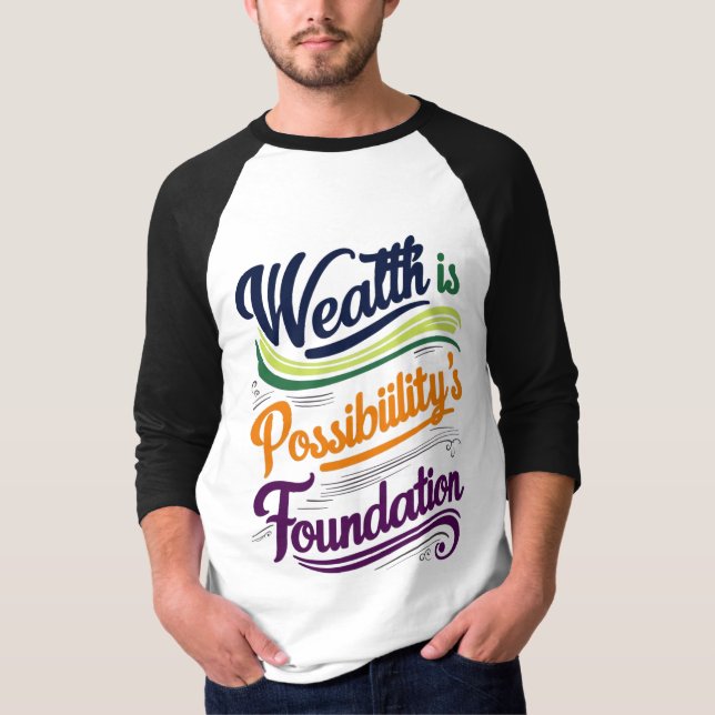 La riqueza es la camiseta de la Fundación de la Po (Anverso)