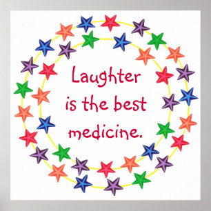 La risa es la mejor medicina Póster de Estrella Co