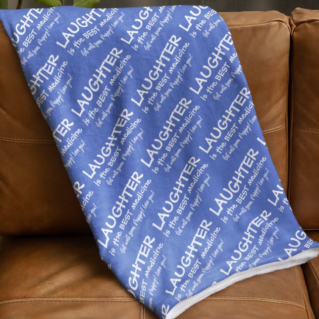 La Risas Es La Mejor Manta De Medicina (Cheer someone up with this personalized, "Laughter is the best medicine" blanket! )