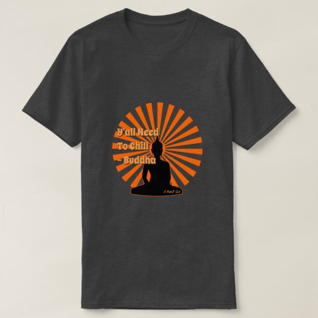 La sabiduría del Buda - Una camiseta del Señor (Diseño del anverso)