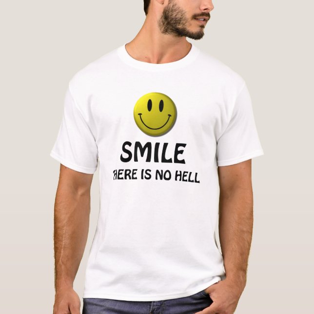 La sonrisa, allí no es ningún infierno.   camisa (Anverso)
