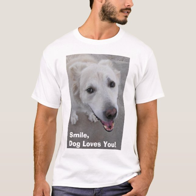 ¡La sonrisa, perro le ama! Camisa (Anverso)