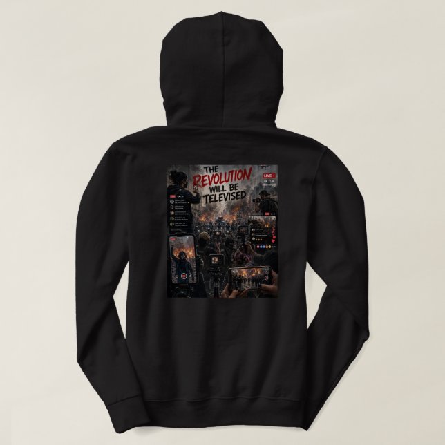 La sudadera 'La Revolución SERÁ Televisada' (Reverso del diseño)