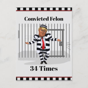 La tarjeta postal de Felon Condenada por Trump