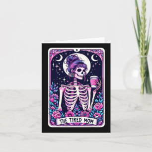La Tarjeta Tarot de la Mamá Cansada Esqueleto Día 