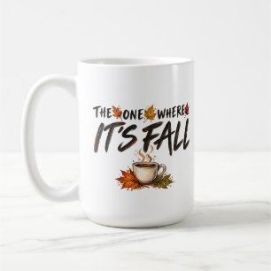 La taza de café de otoño acogedor donde todo es ot