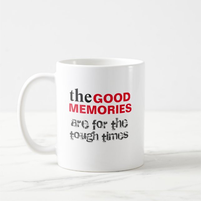 La taza de los buenos Recuerdos (Izquierda)