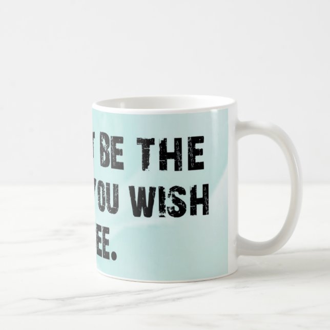 La taza del cambio (Derecha)