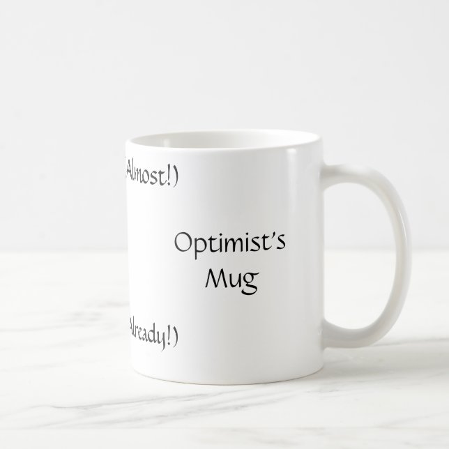 La taza del optimista (Derecha)
